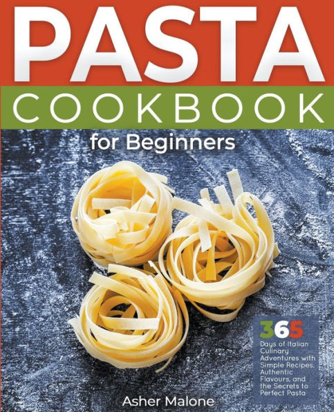 Pasta Cookbook for Beginners