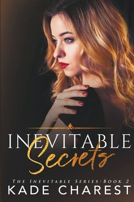 Inevitable Secrets