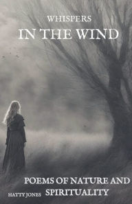 Title: Whispers in the Wind, Author: Hatty Jones