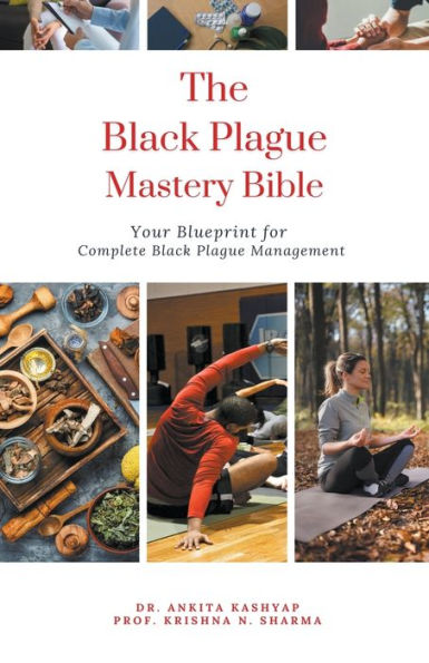 The Black Plague Mastery Bible: Your Blueprint for Complete Management