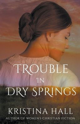 Trouble Dry Springs