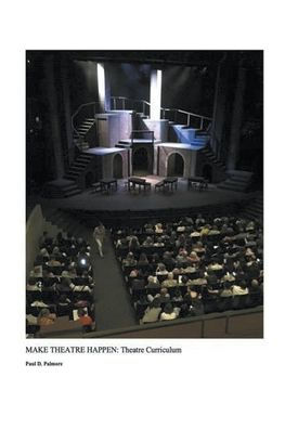 Make Theatre Happen II: Theatre Curriculum