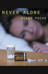 Title: Never Alone, Author: Deann Poche