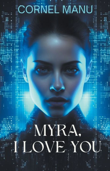 Myra, I love you