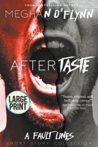 Title: Aftertaste (Large Print), Author: Meghan O'Flynn