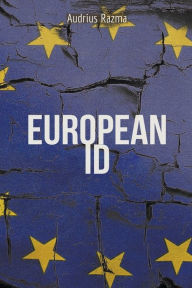 Title: European ID, Author: Audrius Razma