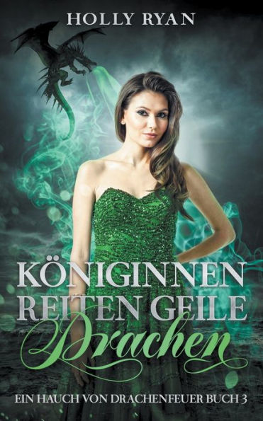 Kï¿½niginnen reiten geile Drachen