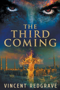 Title: The Third Coming, Author: Vincent Redgrave