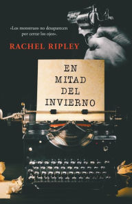 Title: En mitad del invierno, Author: Rachel Ripley