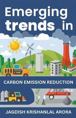 Emerging Trends Carbon Emission Reduction