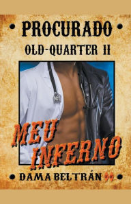 Title: Meu Inferno, Author: Dama Beltrïn