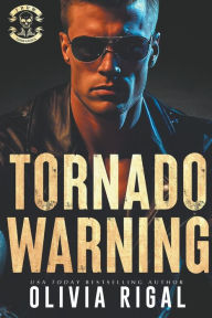 Title: Tornado Warning, Author: Olivia Rigal