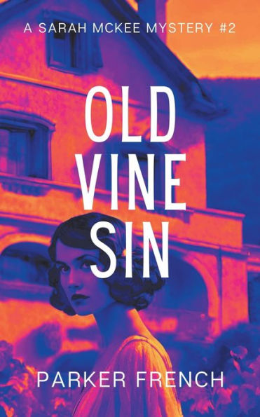 Old Vine Sin