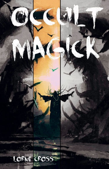 Occult Magick