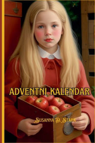 Title: Adventni Kalendar, Author: Susanna D. Stark