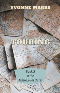 Title: Aiden Lewis Octet Book 3 - Touring, Author: Yvonne Marrs