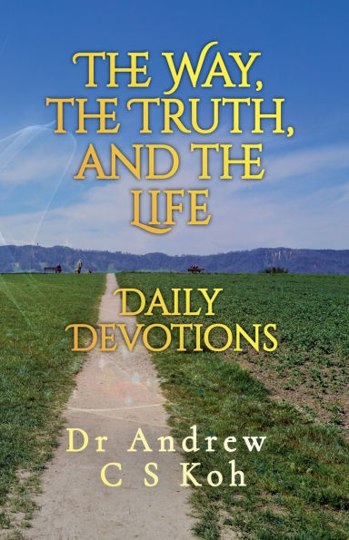 the Way, Truth, and Life