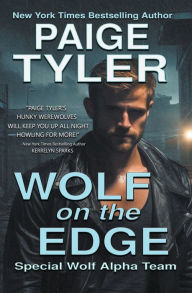 Title: Wolf on the Edge, Author: Paige Tyler