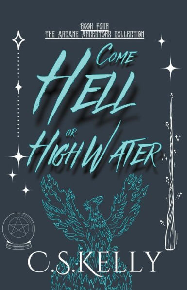 Come Hell or High Water