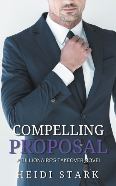 Compelling Proposal