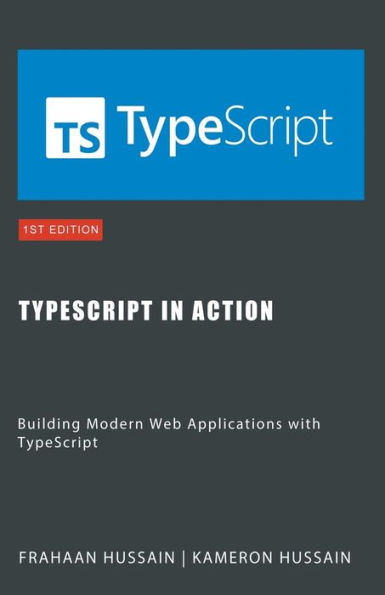 TypeScript Action: Building Modern Web Applications with