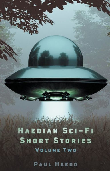 Haedian Sci-Fi Short Stories: Volume Two