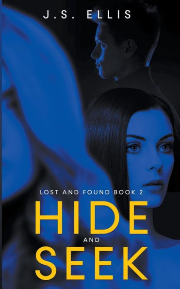 Hide and Seek (Lost and Found book 2)