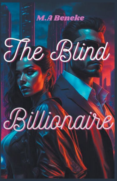 The Blind Billionaire