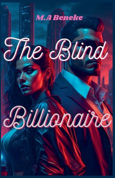 The Blind Billionaire