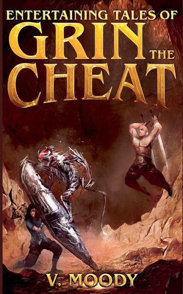 Entertaining Tales of Grin the Cheat