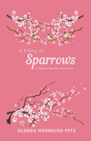 A Killing of Sparrows