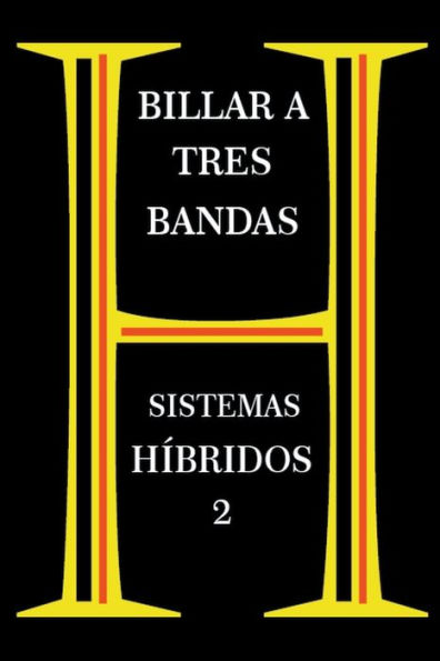 Billar A Tres Bandas - Sistemas HÃ¯Â¿Â½bridos 2