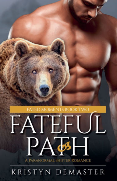 Fateful Path: A Paranormal Shifter Romance