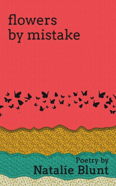 Flowers by Mistake