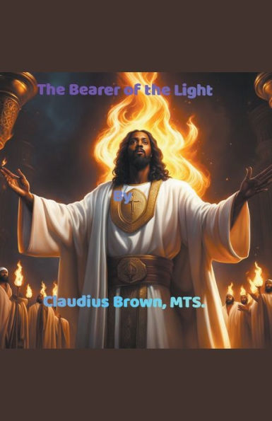 the Bearer of Light