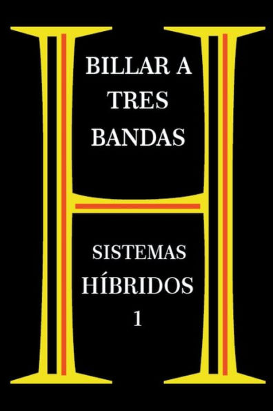 Billar A Tres Bandas - Sistemas HÃ¯Â¿Â½bridos 1