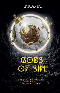 Title: Gods of Sin, Author: Phillip Manning