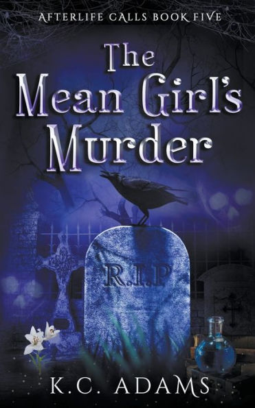 The Mean Girl's Murder