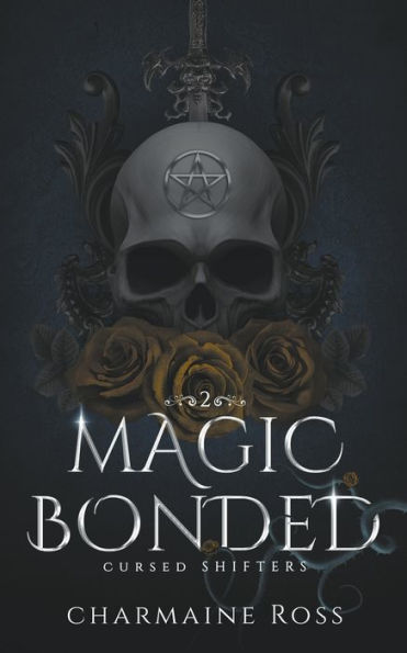 Magic Bonded: Reverse Harem Dragon Shifter Paranormal Romance