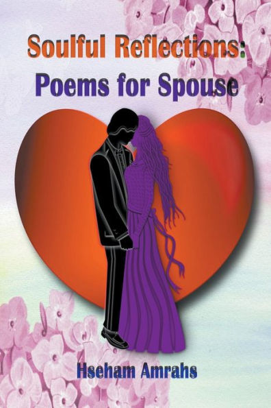 Soulful Reflections: Poems for Spouse