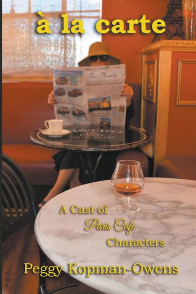 A la carte Cast of Paris Café Characters