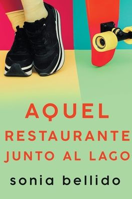 Aquel restaurante junto al lago