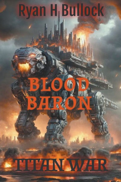 The Blood Baron: Titan War