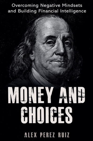 Money and Choices