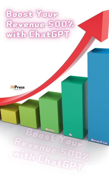 Boost Your Revenue 500% with ChatGPT