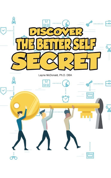 Discover the Better Self Secret