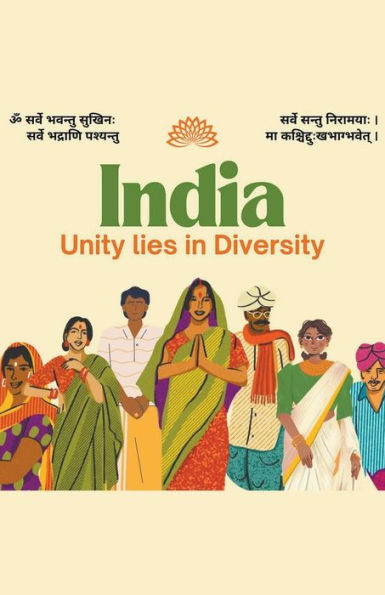 India " Unity lies Diversity"