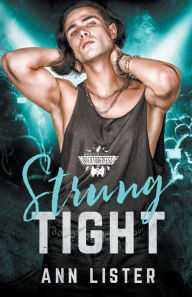 Title: Strung Tight, Author: Ann Lister