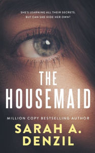 Title: The Housemaid, Author: Sarah A Denzil