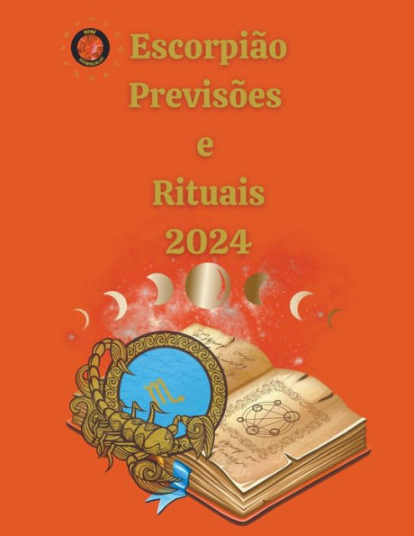 EscorpiÃ¯Â¿Â½o PrevisÃ¯Â¿Â½es e Rituais 2024